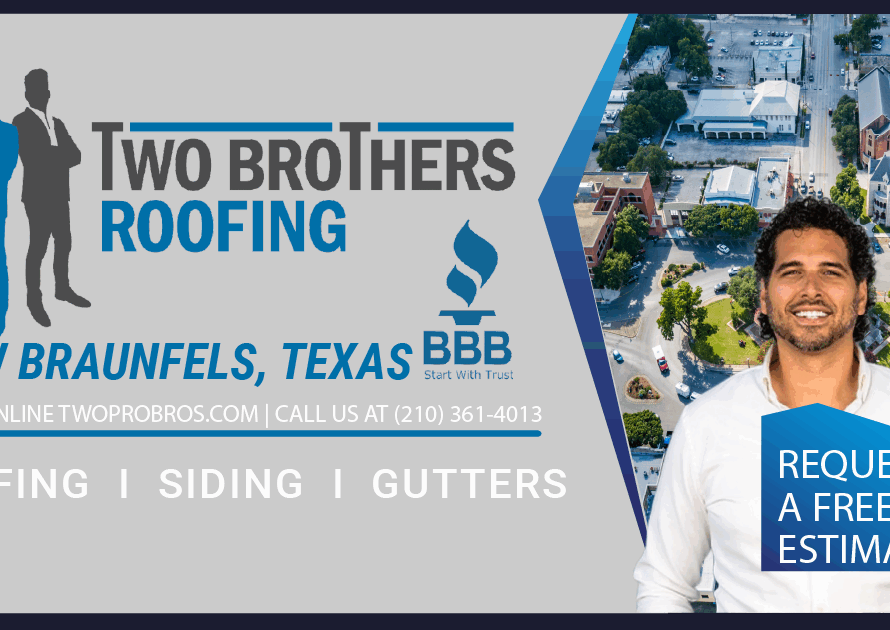 TWO BROTHERS ROOFING NEW BRAUNFELS TEXAS